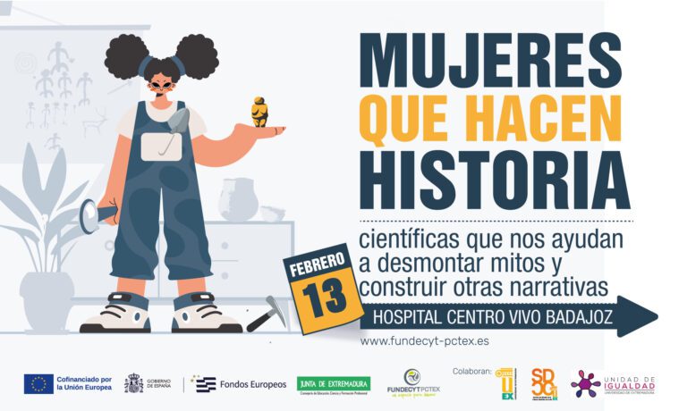 La Junta de Extremadura, FUNDECYT-PCTEX y la UEx organizan el 13 de febrero el Día Internacional de la Mujer y la Niña en la Ciencia en Extremadura