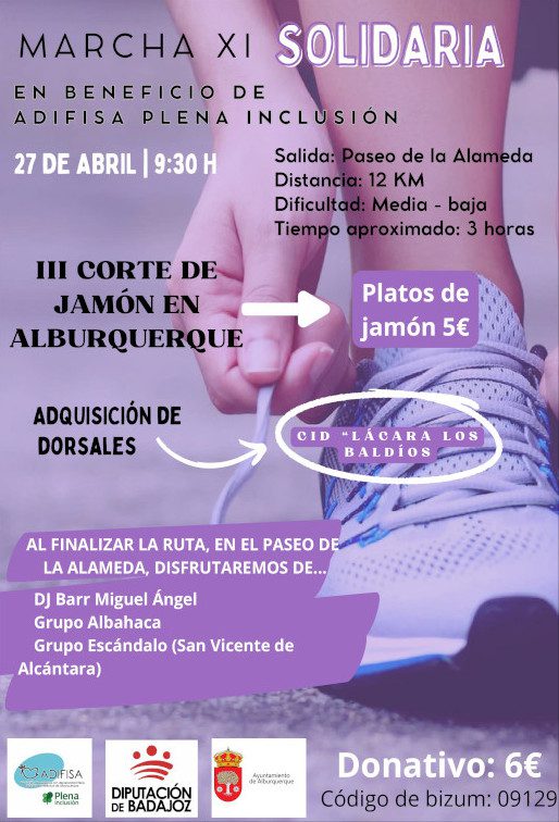 ‘XI Marcha Solidaria’ en beneficio de Adifisa Plena Inclusión y  ‘III Corte de Jamón en Alburquerque’