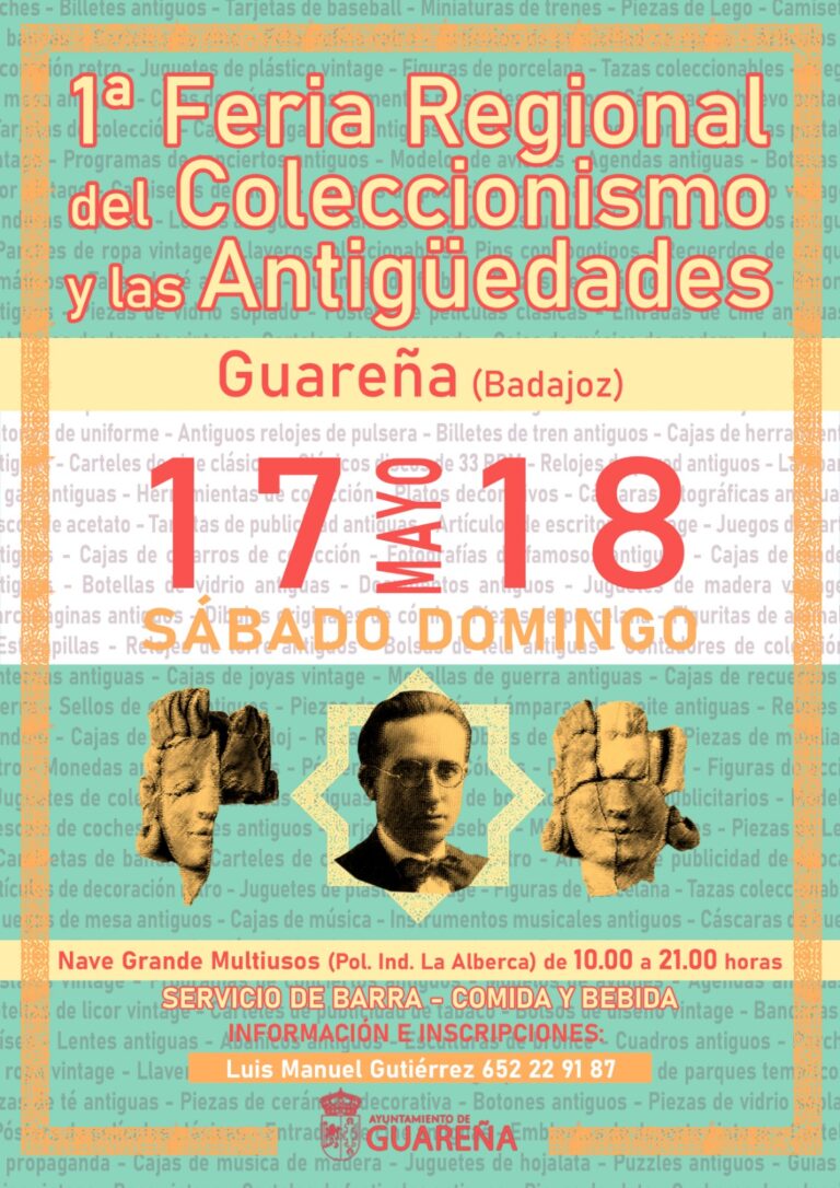 Guareña celebra el 17 y 18 de mayo su primera Feria Regional del Coleccionismo y las Antigüedades