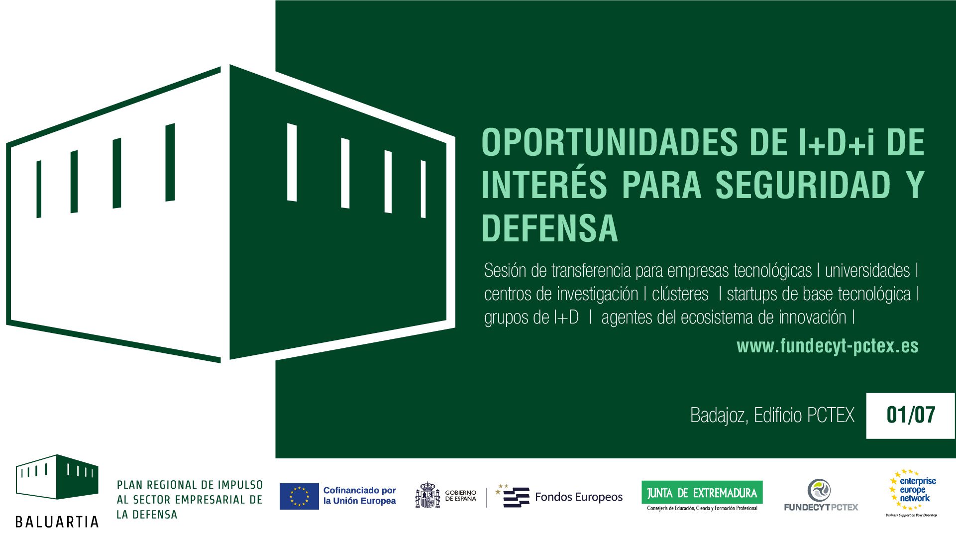 Una jornada dará a conocer las nuevas oportunidades de I+D en el sector de la seguridad y defensa para empresas e investigadores de Extremadura