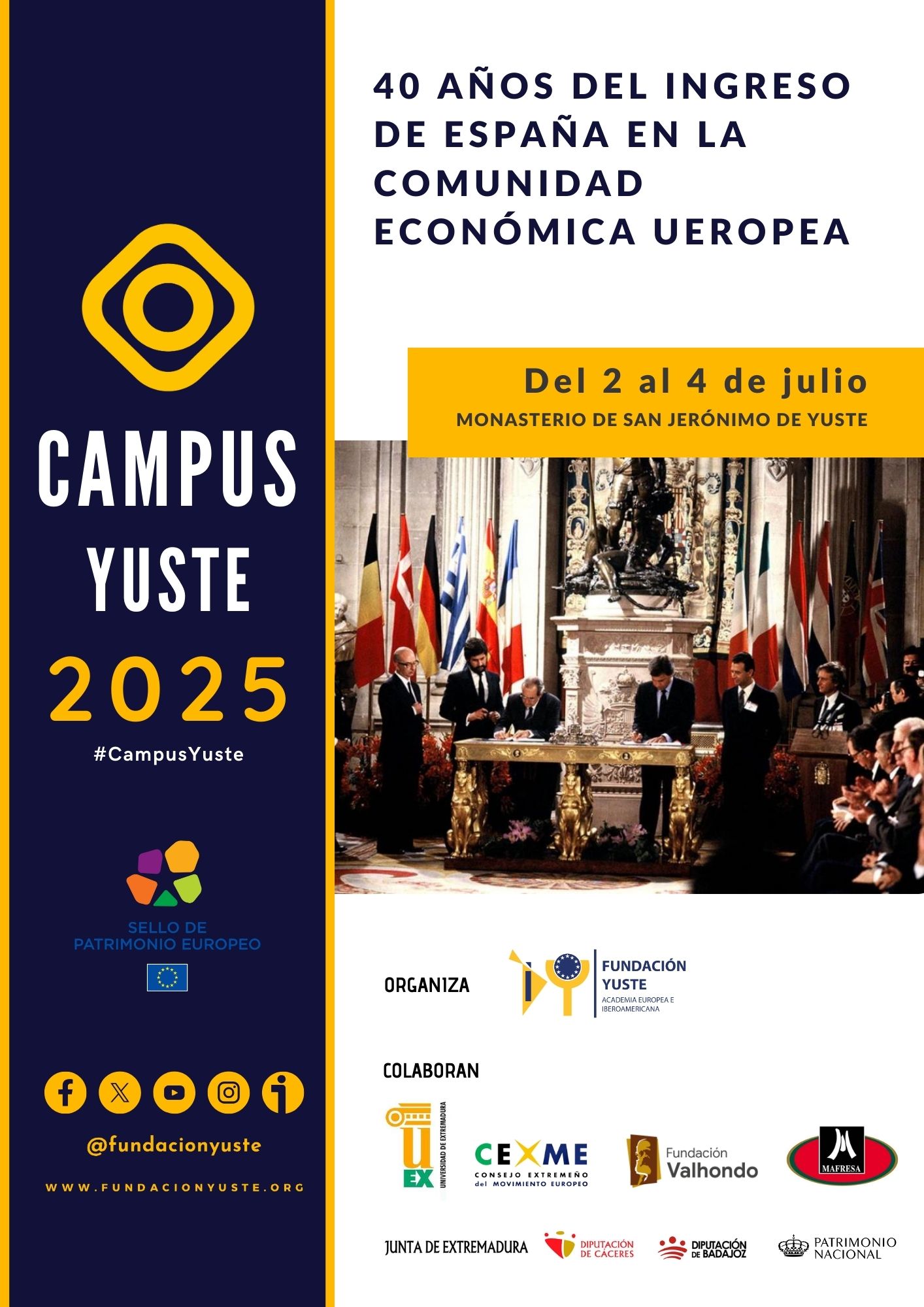 Campus Yuste arranca con un curso que conmemora el 40º aniversario de la entrada de España en la CEE