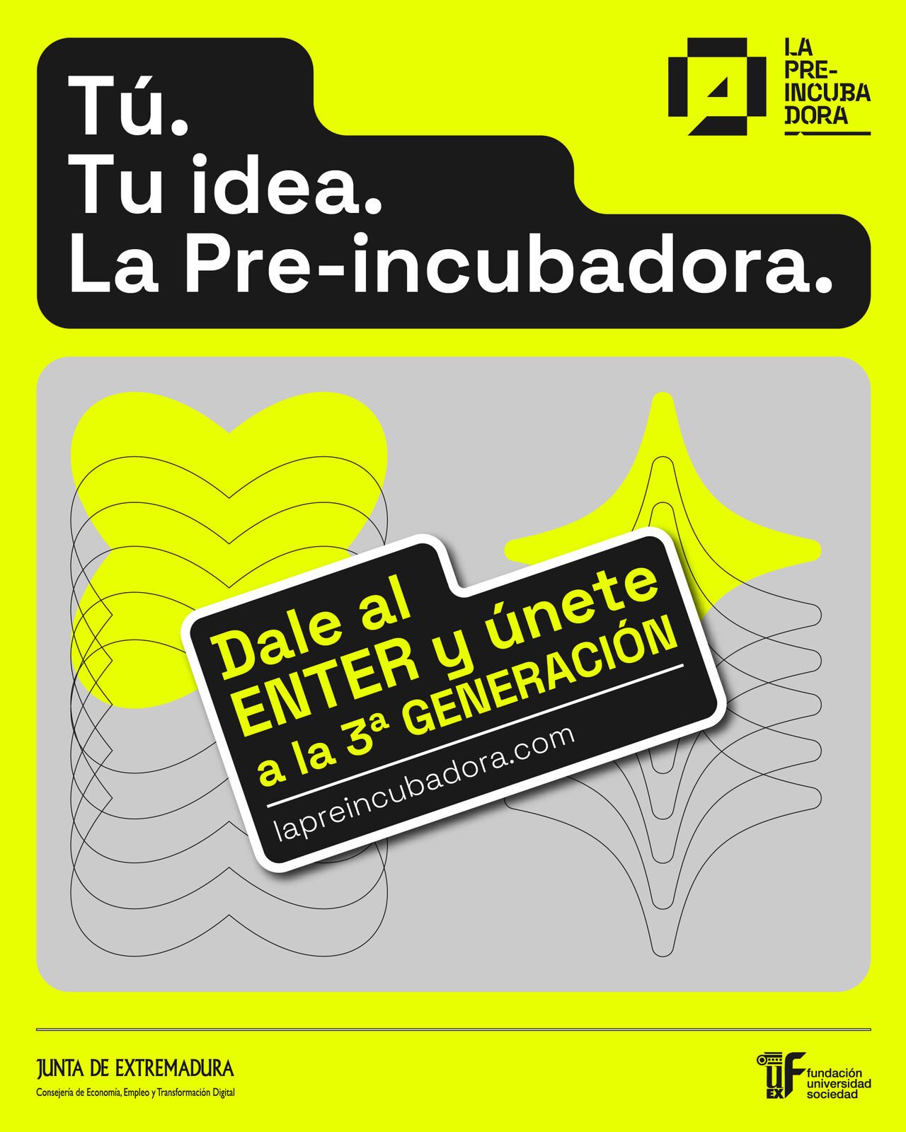 Junta de Extremadura y Fundación Universidad abren una nueva convocatoria de La Pre-incubadora para convertir proyectos académicos en negocios reales