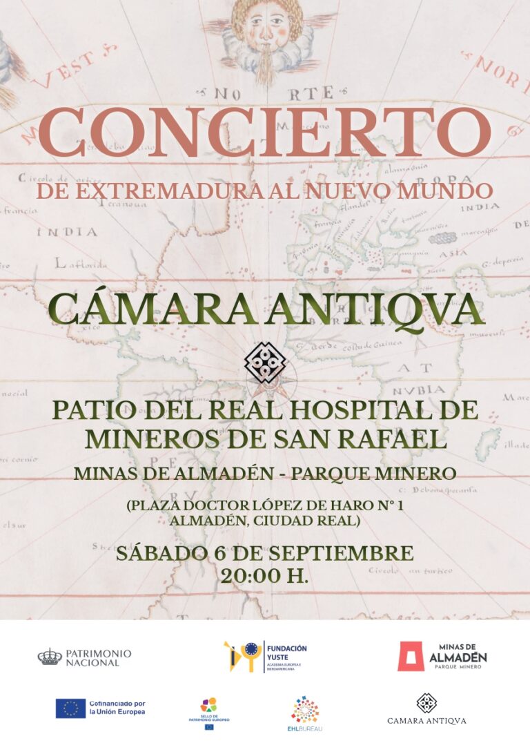 La Fundación Yuste, Patrimonio Nacional y las Minas de Almadén organizan un concierto de música renacentista
