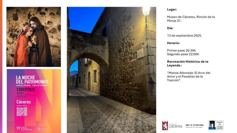 El Museo de Cáceres ofrece una recreación histórica en La Noche del Patrimonio para dar a conocer la leyenda de la Mansa Alborada