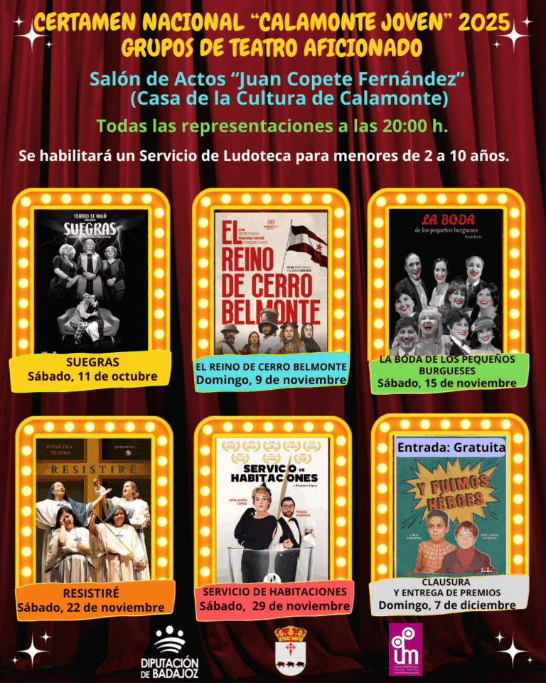 La Diputación de Badajoz apoya el talento joven y el teatro aficionado con el Certamen Nacional ‘Calamonte Joven’ 2025