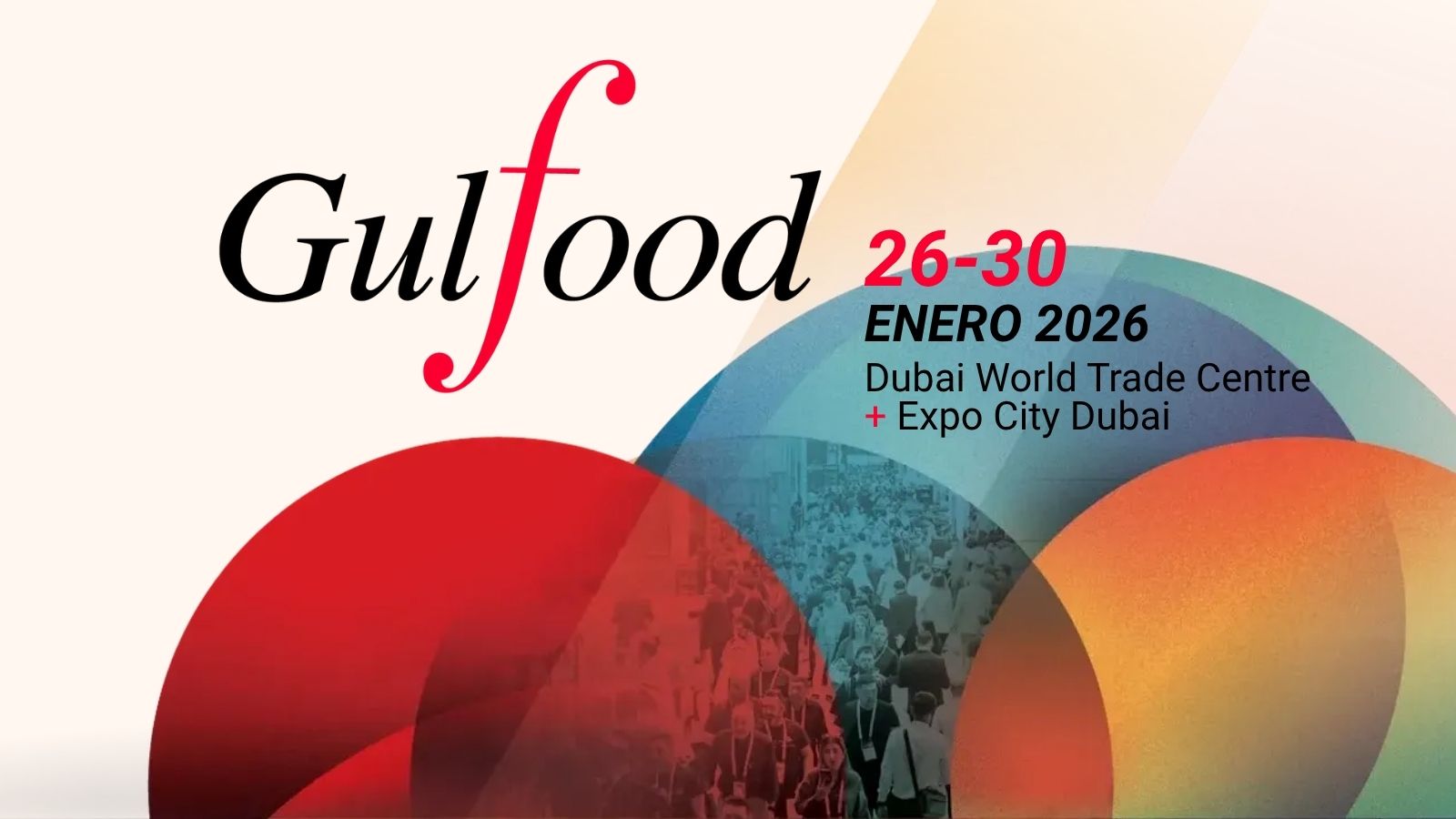 El DOE publica la convocatoria para participar en la Feria GULFOOD 2026 de Dubái