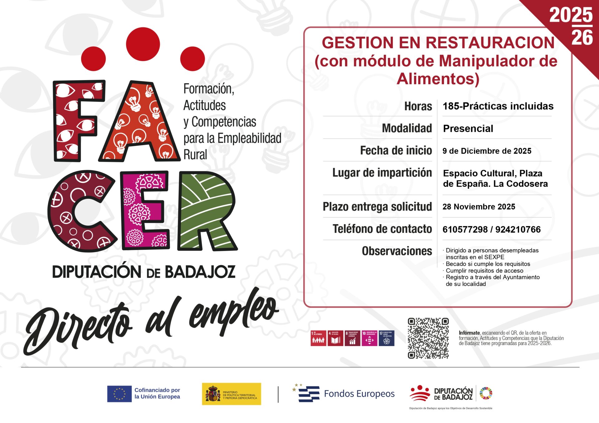 La Diputación de Badajoz abre el plazo de inscripción para el curso de “Gestión de Restauración”, dentro del Proyecto FACER