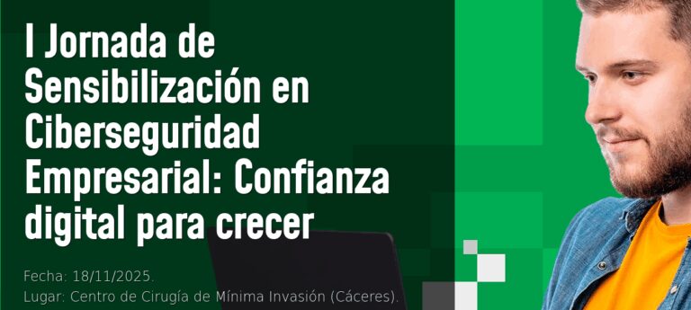 La Junta organiza una jornada divulgativa dentro  del proyecto CIBEREXT, centrada en  la protección  frente  a ciberamenazas en la empresa