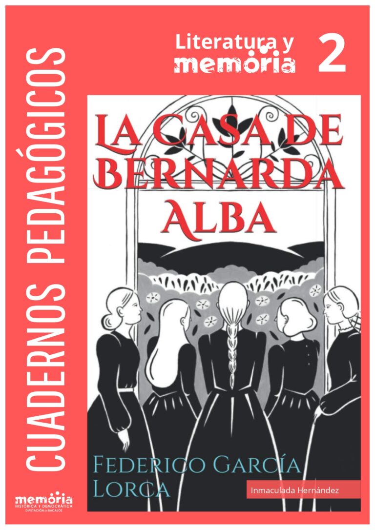 Ve la luz el segundo cuaderno pedagógico de Literatura y Memoria de la Diputación de Badajoz: ‘La casa de Bernalda Alba’