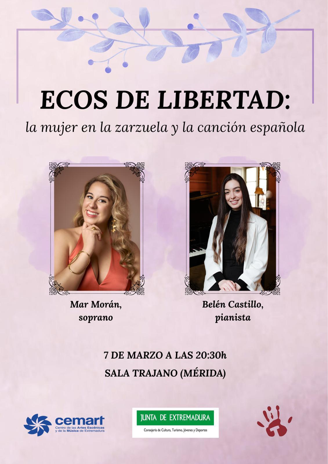 La Sala Trajano ofrece una velada lírica, a cargo de la soprano Mar Morán y la pianista Belén Castillo, que muestra el papel de la mujer en la zarzuela y la canción española