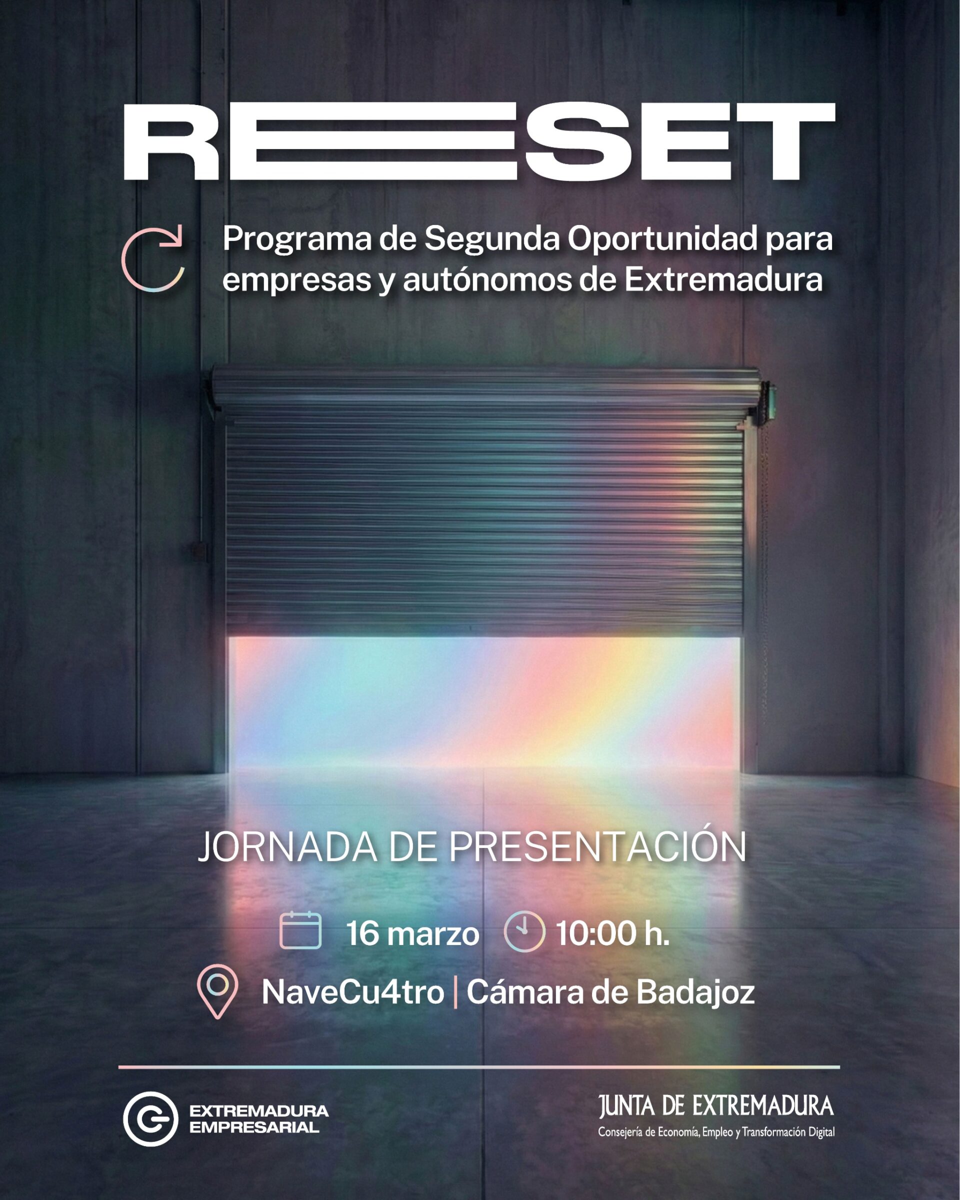 La Junta de Extremadura presenta el 16 de marzo en Badajoz el programa RESET de segunda oportunidad para empresas y autónomos