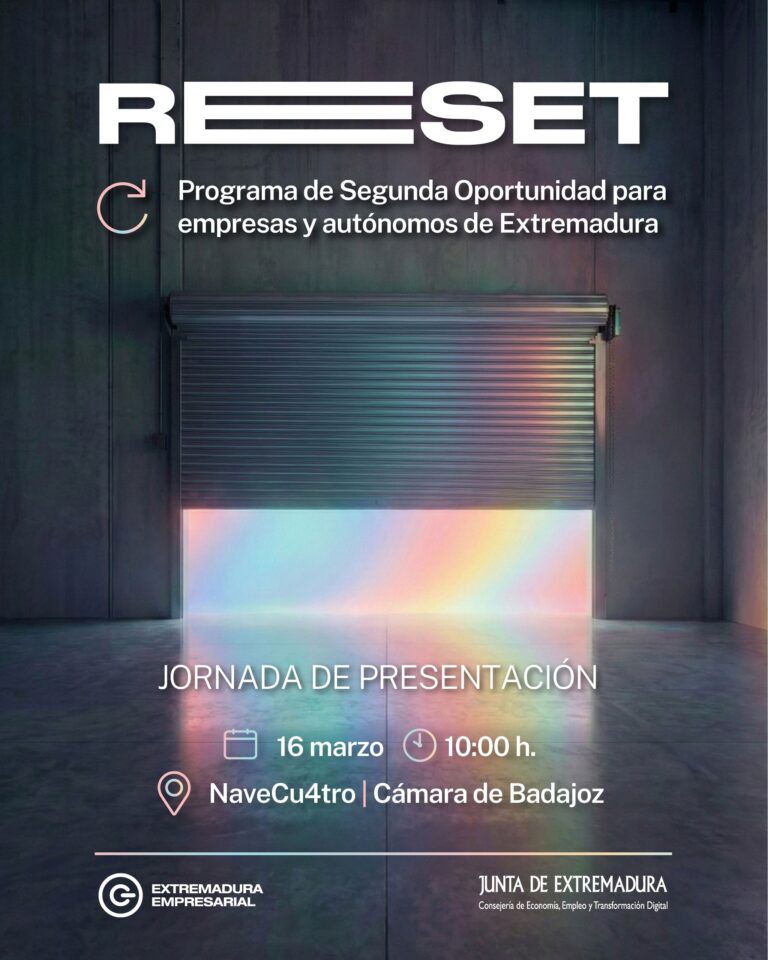 La Junta de Extremadura presenta el 16 de marzo en Badajoz el programa RESET de segunda oportunidad para empresas y autónomos