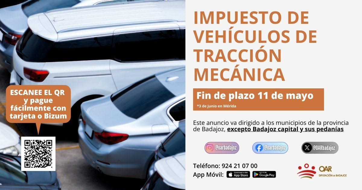 El lunes 11 de mayo finaliza el plazo para el pago del impuesto de circulación en la provincia de Badajoz
